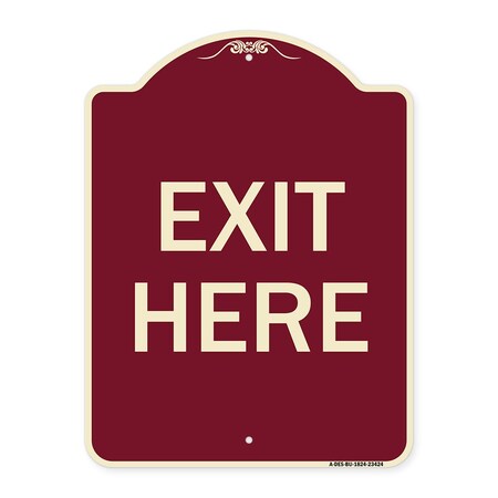 Signmission Designer Series Parking Lot Exit Here, Burgundy Heavy-Gauge Alum Sign, 18" L, 24" H, BU-1824-23424 A-DES-BU-1824-23424